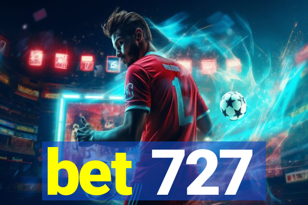 bet 727